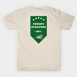 Fresno Scraper T-Shirt